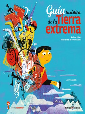 cover image of Guía turística de la Tierra extrema